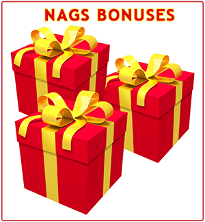 Nags Bonuses